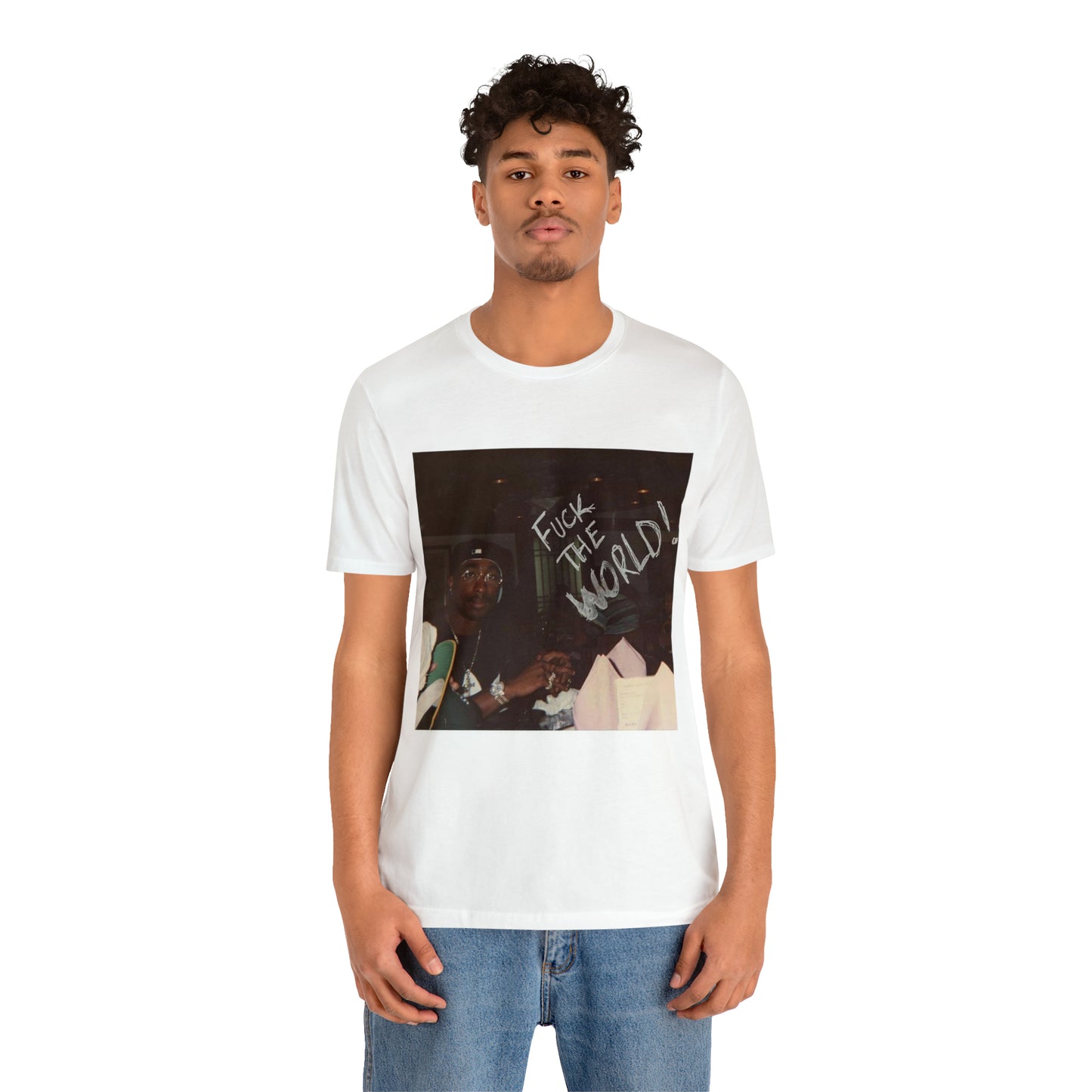 F**K the world 2pac Tee