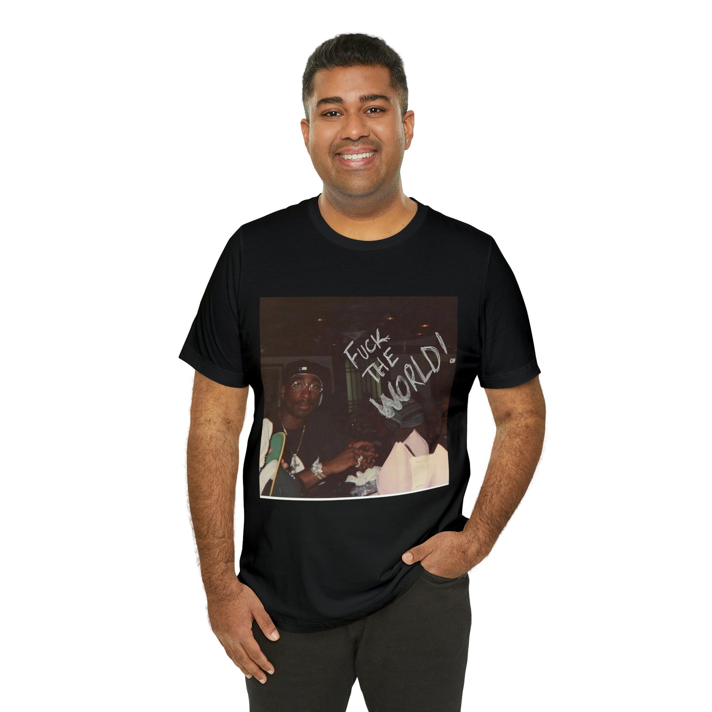 F**K the world 2pac Tee