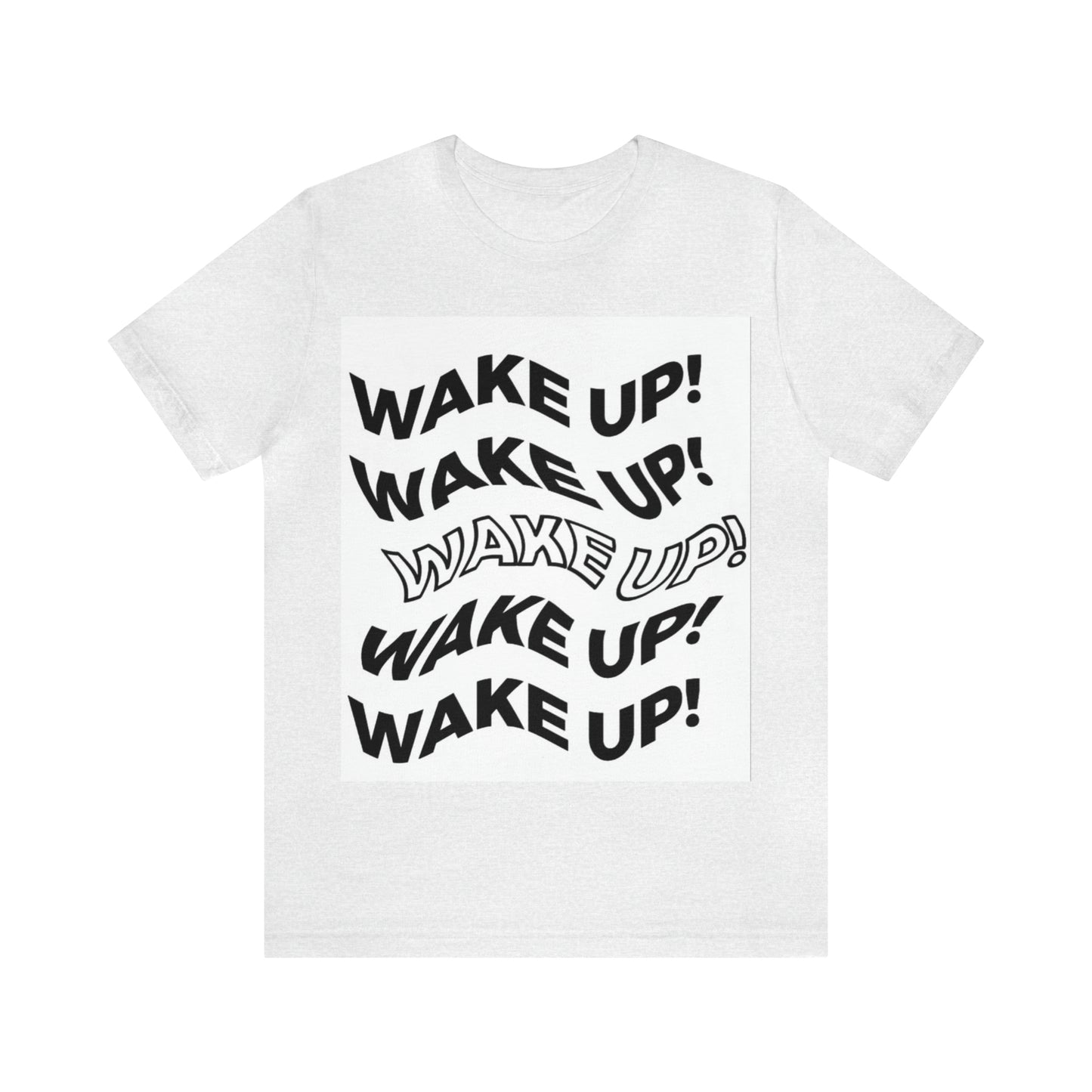 wake up tee Sleeve Tee