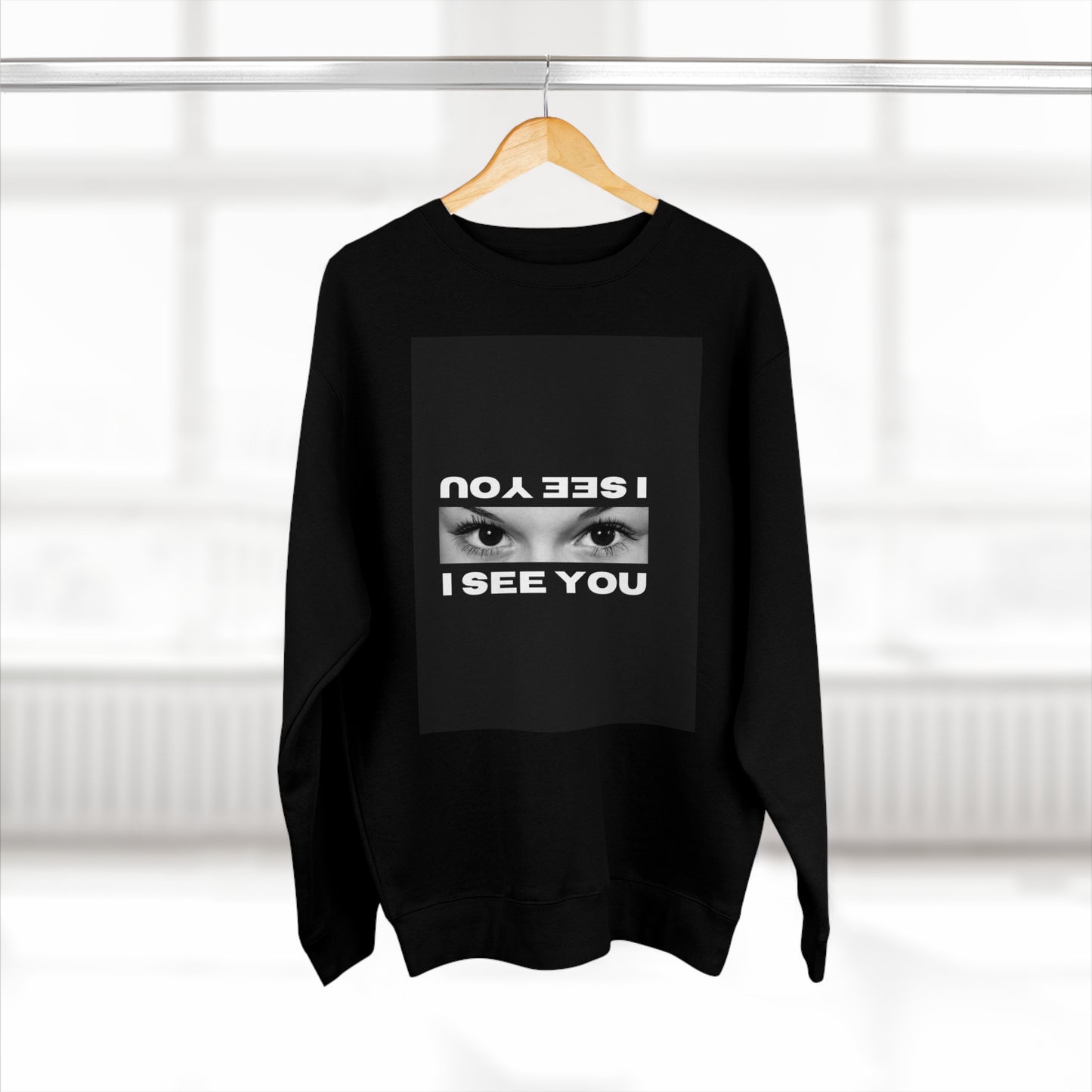 i see you crewneck Unisex Crewneck Sweatshirt