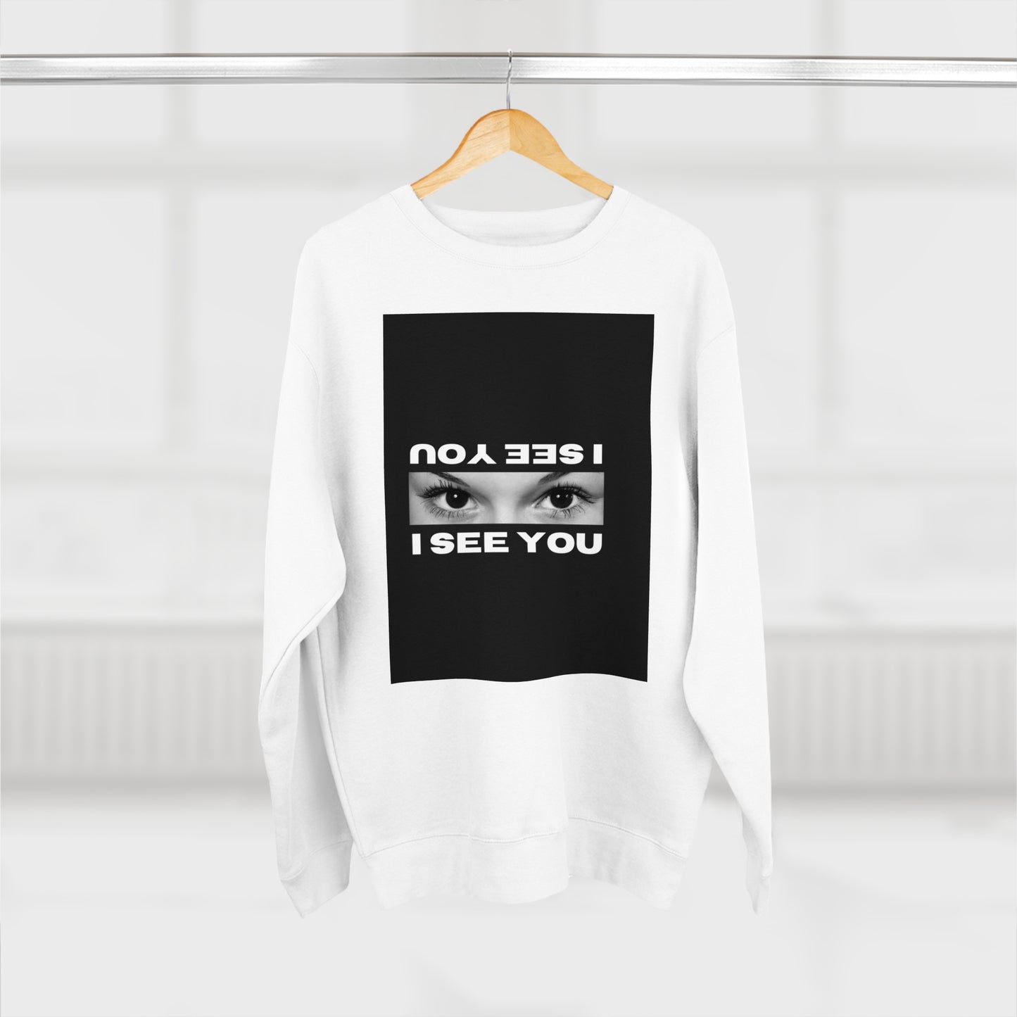 i see you crewneck Unisex Crewneck Sweatshirt