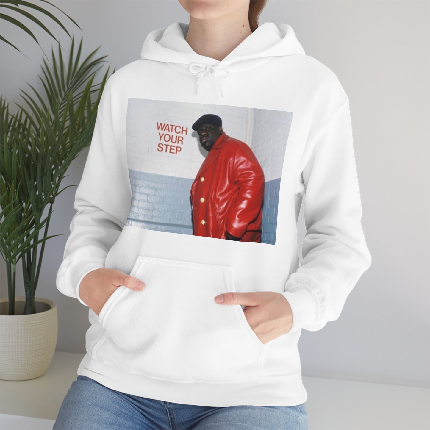 watch your step Biggie Smalls Hooded Sweatshirt