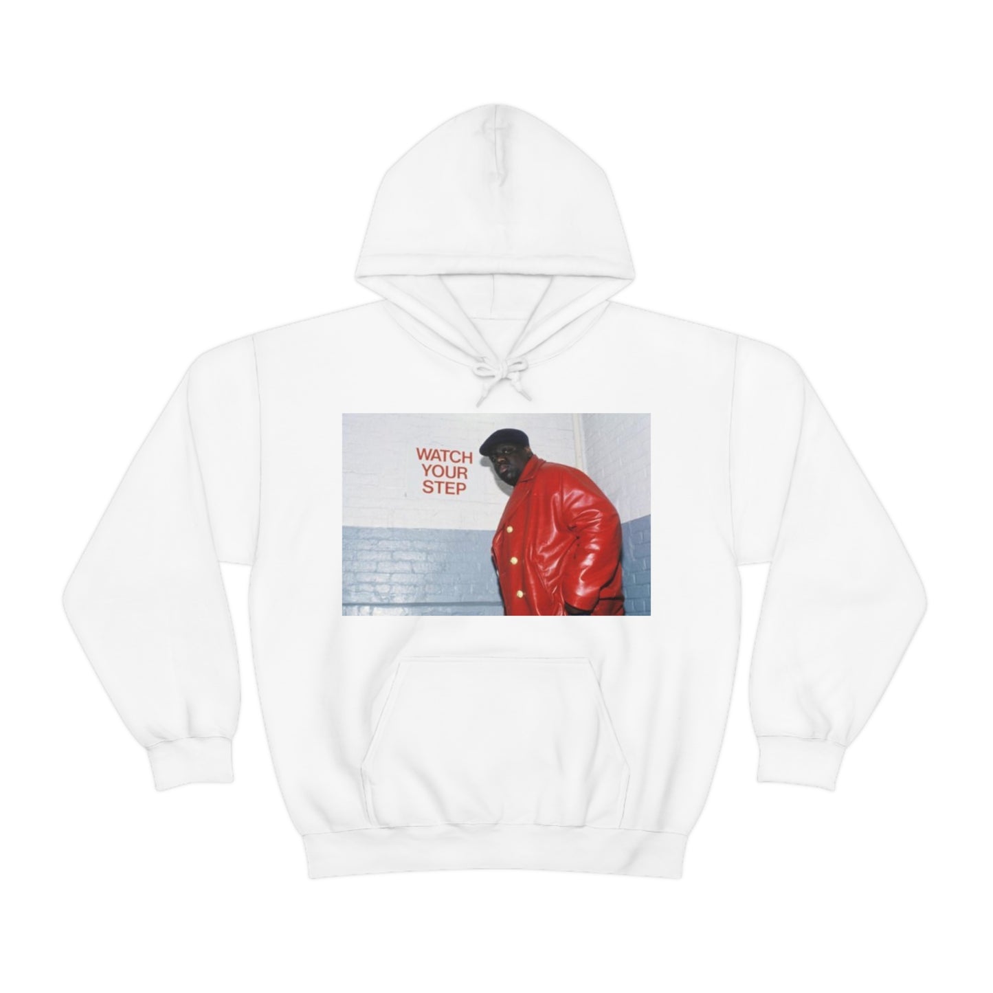 watch your step Biggie Smalls Hooded Sweatshirt